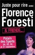 Florence Foresti and Friends : j’y étais !