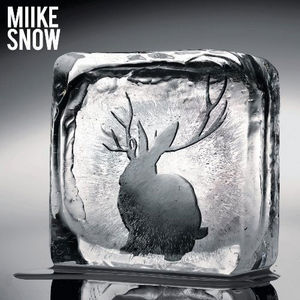 Miike snow